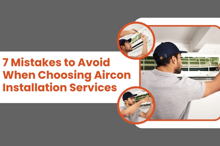 Mistakes to Avoid When Choosing Aircon Installation Services in Singapore